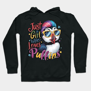 Just A Girl Who Loves puffins Hoodie